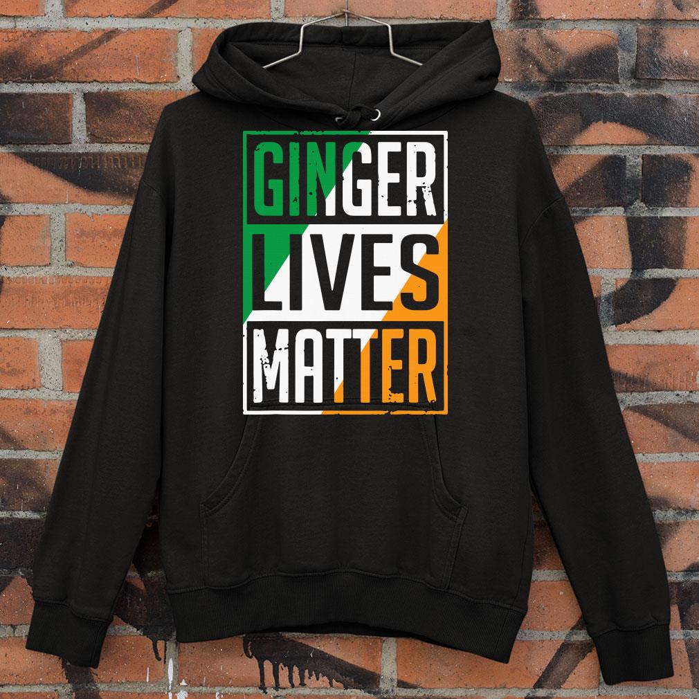 Original Ginger Lives Matter Irish Flag St. Patrick's Day Shirt 8 Ginger Lives Matter Irish Flag St. Patrick's Day Shirt