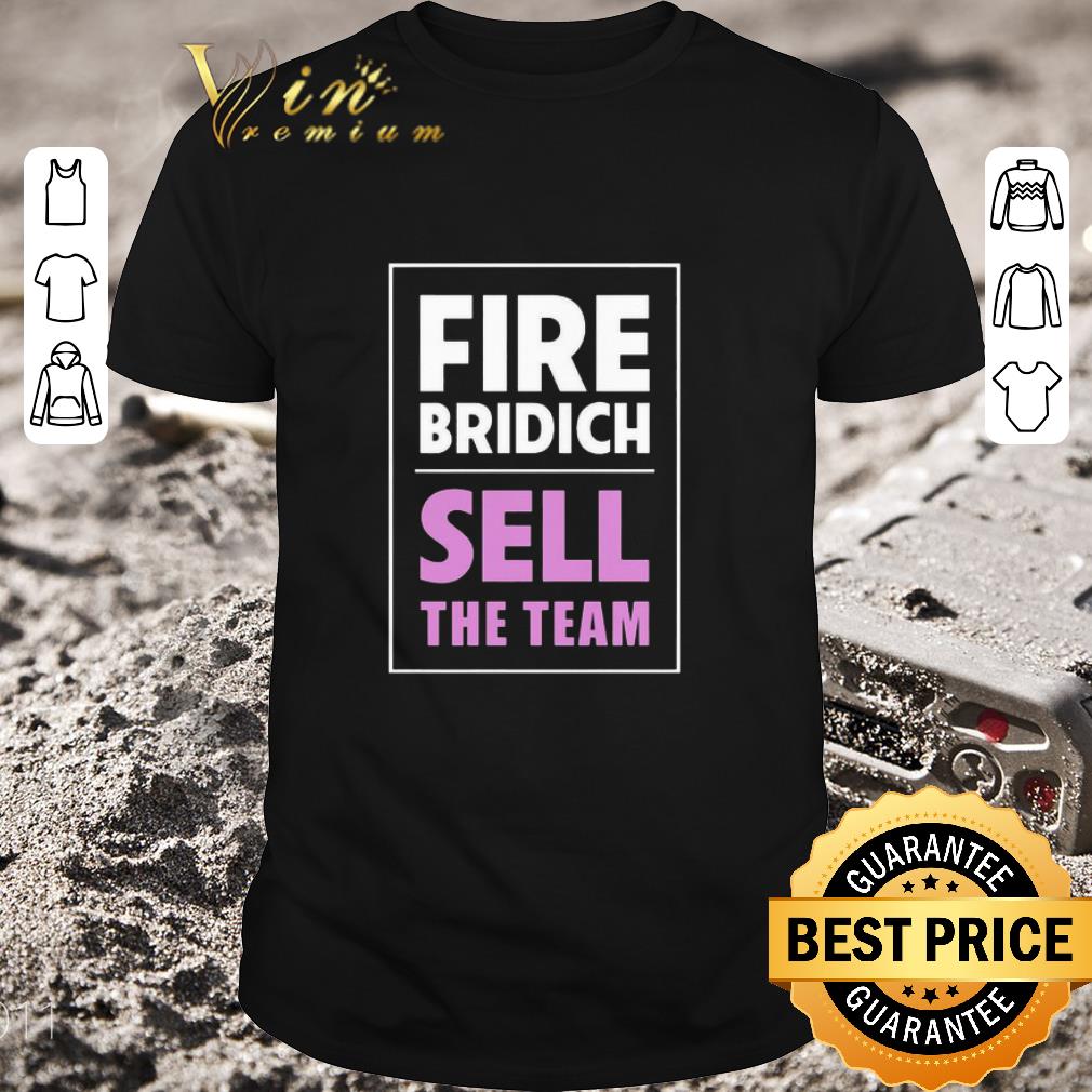 Awesome Fire bridich sell the team black shirt 6