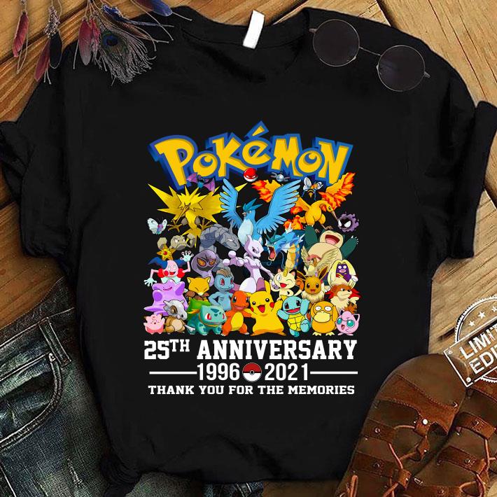 Funny Pokémon's 25th anniversary,pokemon birthday,funny quotes shirt 8