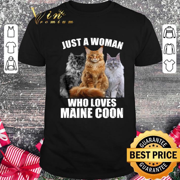 Awesome Just a woman who loves Maine Coon cat shirt 9