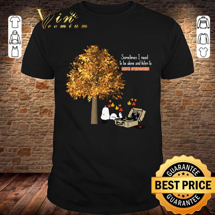 Best Official Snoopy Bruce Springsteen Sometimes I Need To Be Alone And Listen shirt 8