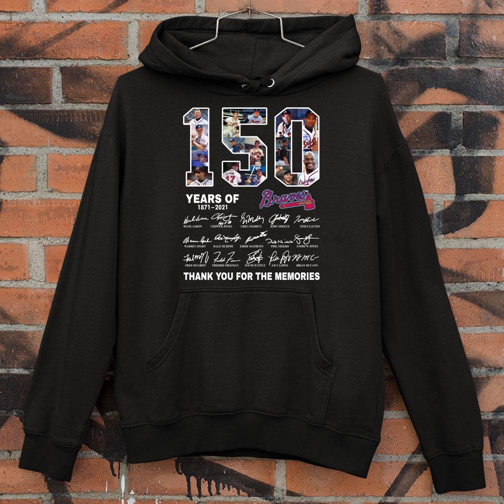 Official Original 150 Years Of Atlanta Braves 1871-2021 thank you for the memories shirt 8 Original 150 Years Of Atlanta Braves 1871-2021 thank you for the memories shirt