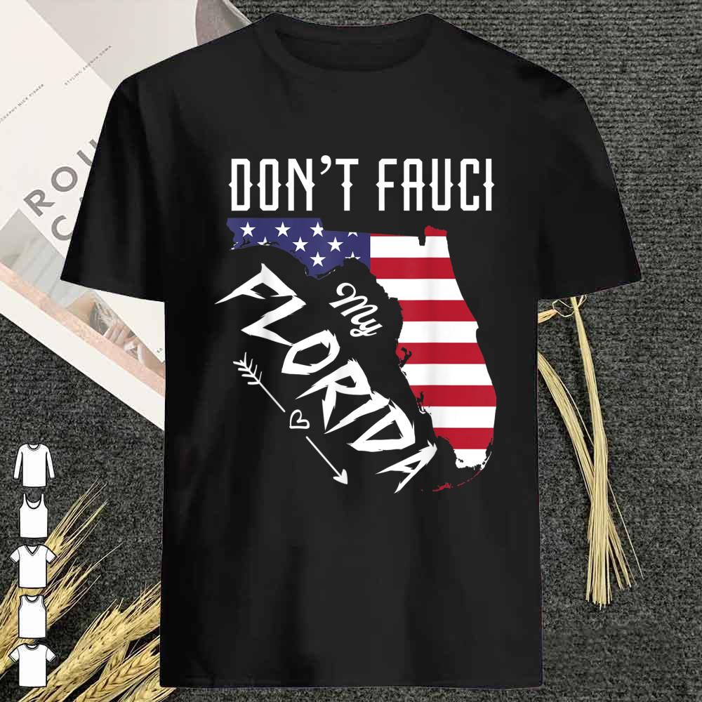 Don't Fauci My Florida America Patriotic USA Map Vintage Pun