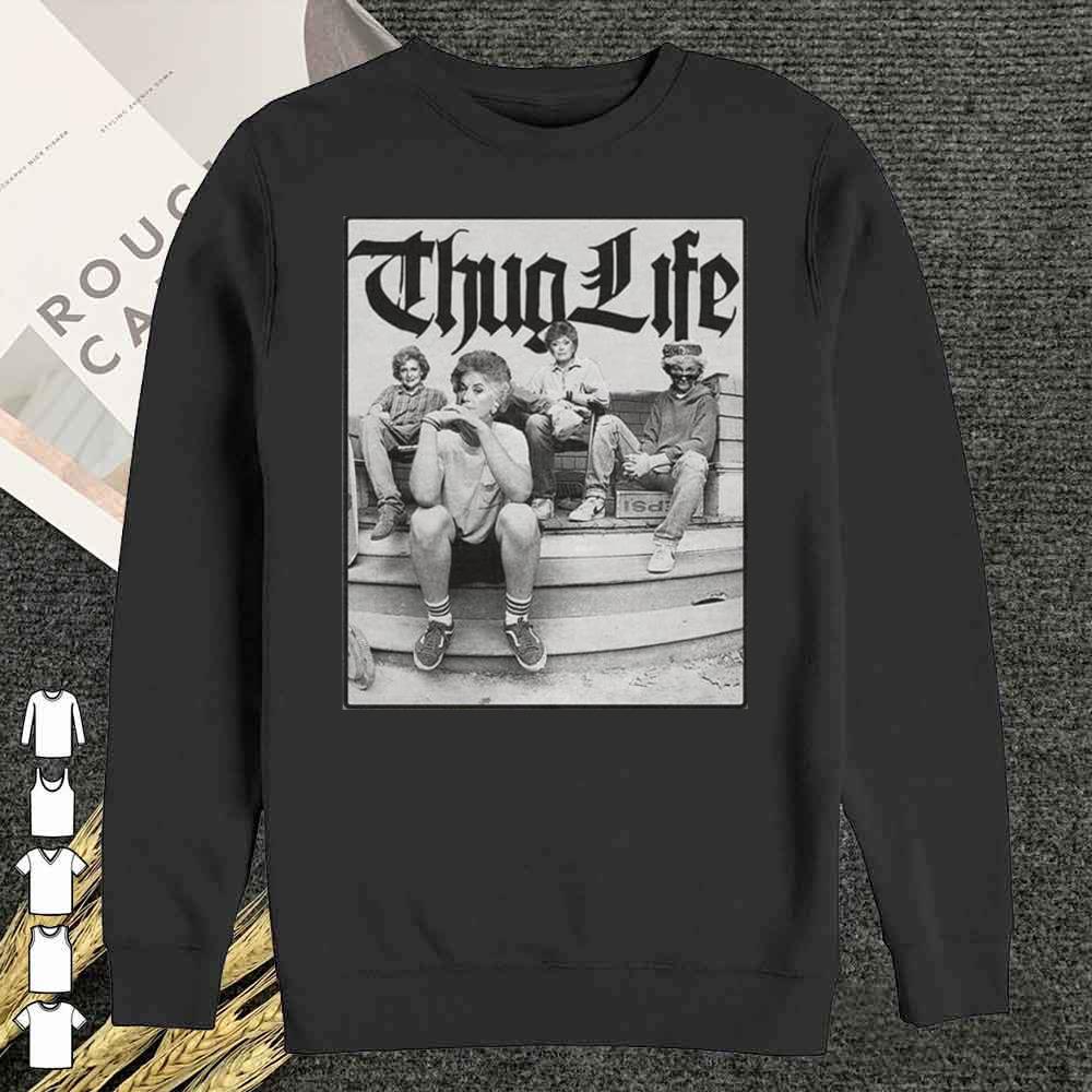 Golden Girl Thug Life Retro Shirt