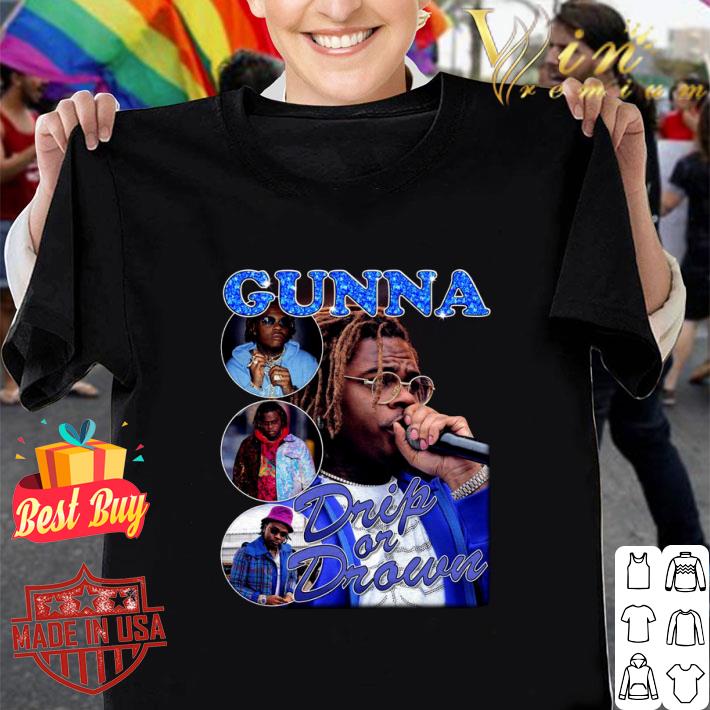 Original Gunna Drip or Drown Rap Vintage Style Shirt 9