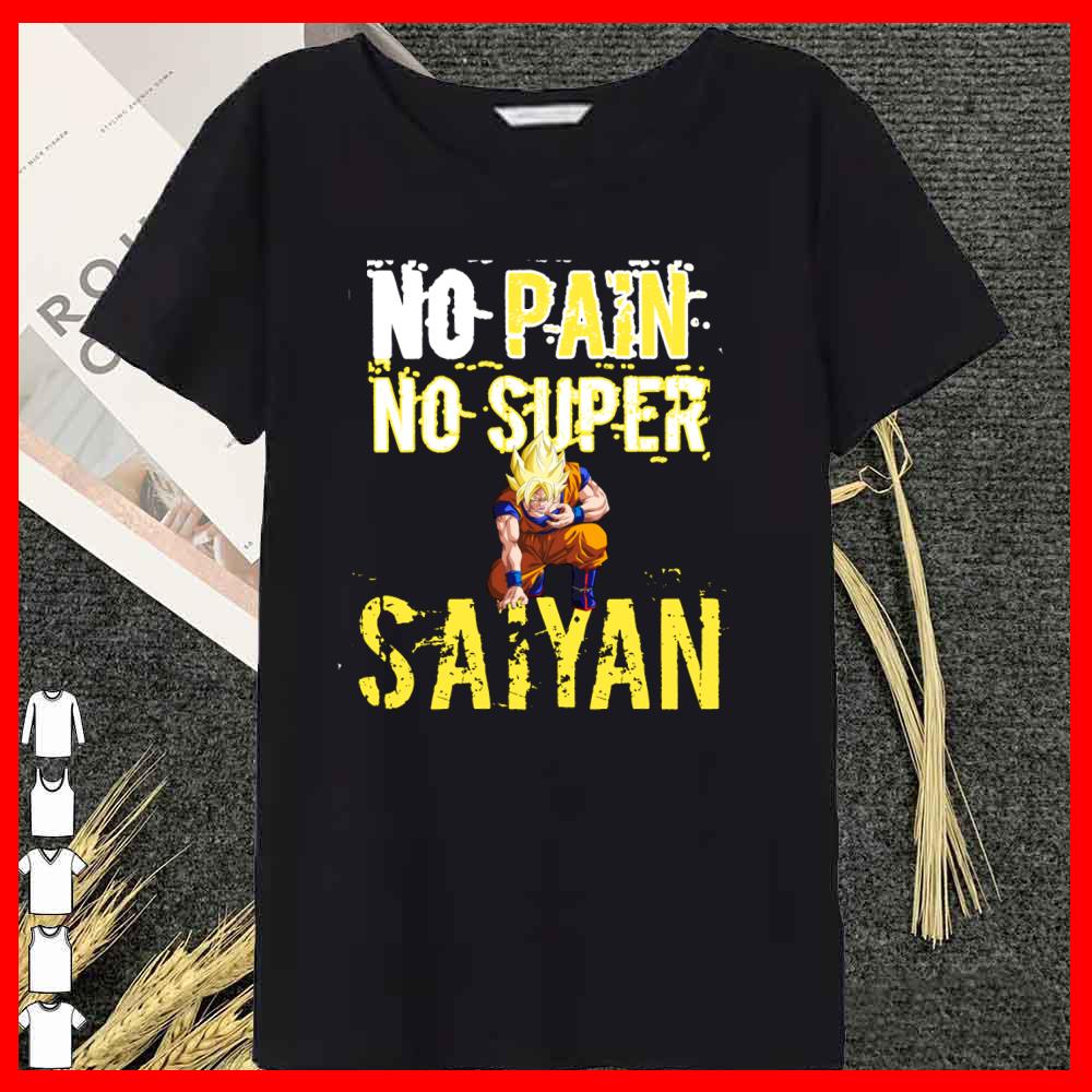 No Pain No Super SaiYan Songoku Dragon Ball Shirt' 13