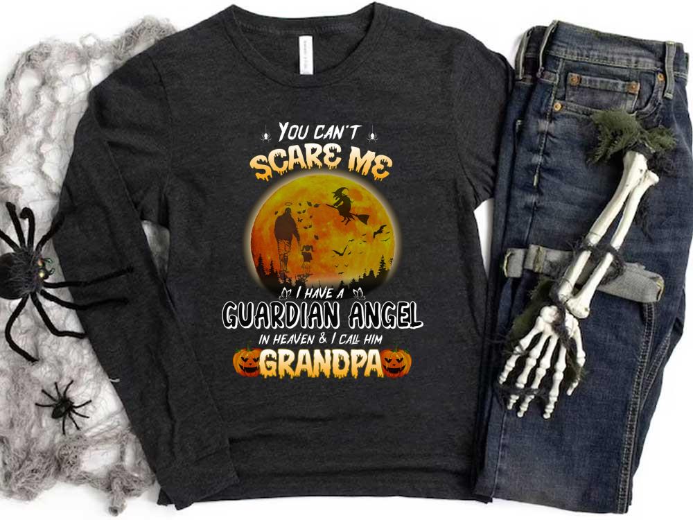 Father and Daughter You can't Scare Me I have Guardian Angel Grandpa shirt 8