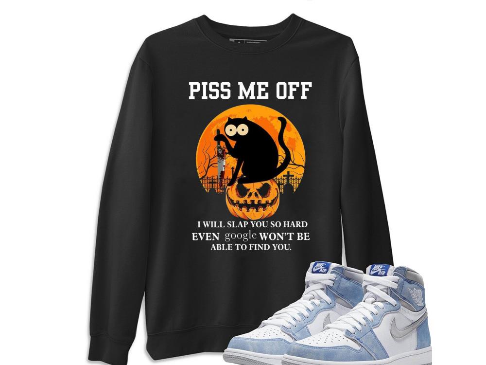 Halloween Black Cat Piss Me Off pumpkin halloween even google won't be able to find you shirt 9 Halloween Black Cat Piss Me Off pumpkin halloween even google won't be able to find you shirt
