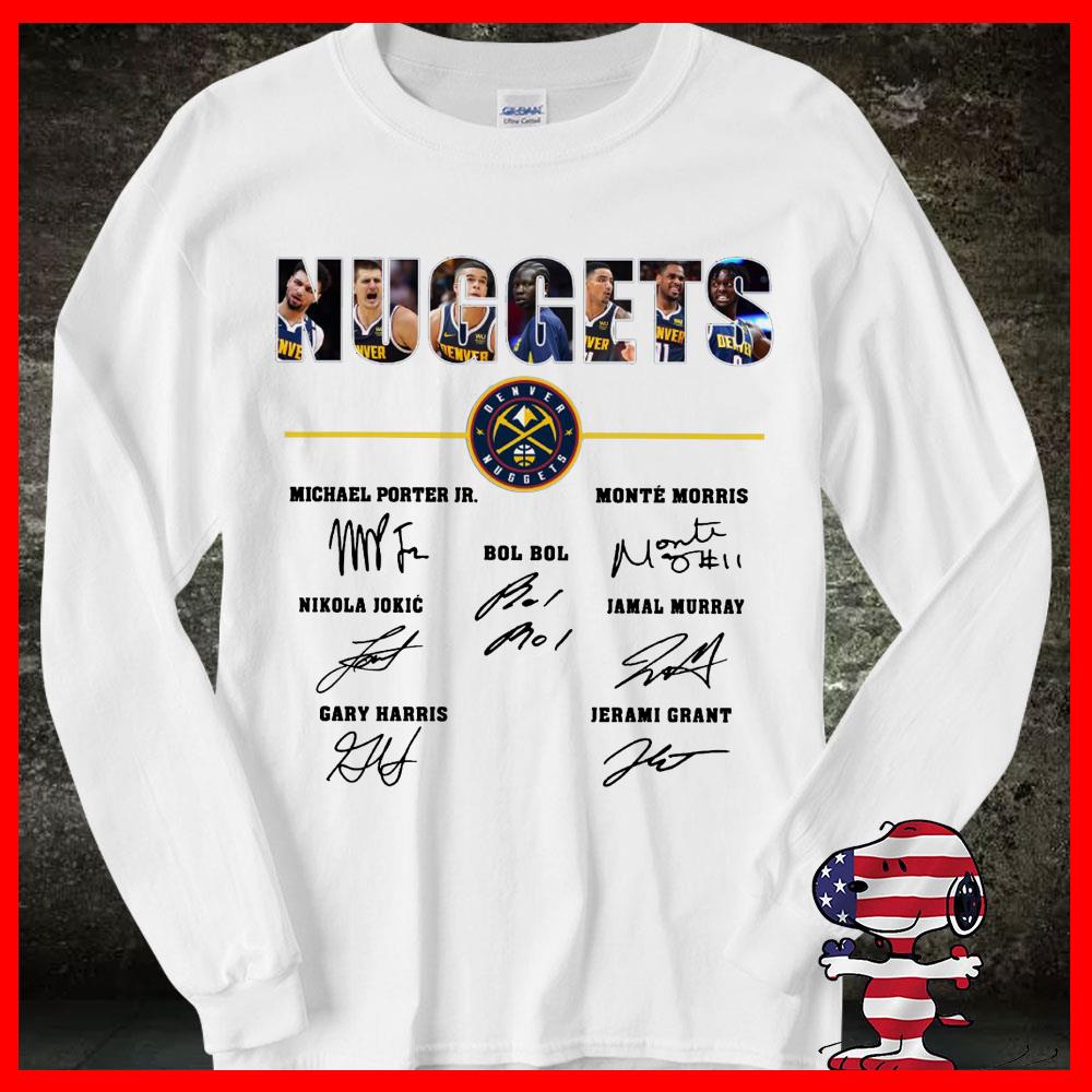 Huggets Signature Michael Porter JR Monte Morris Mixola Jokic Bol Bol Jamal Murray Gary Harris Jerami Grant Shirt 9