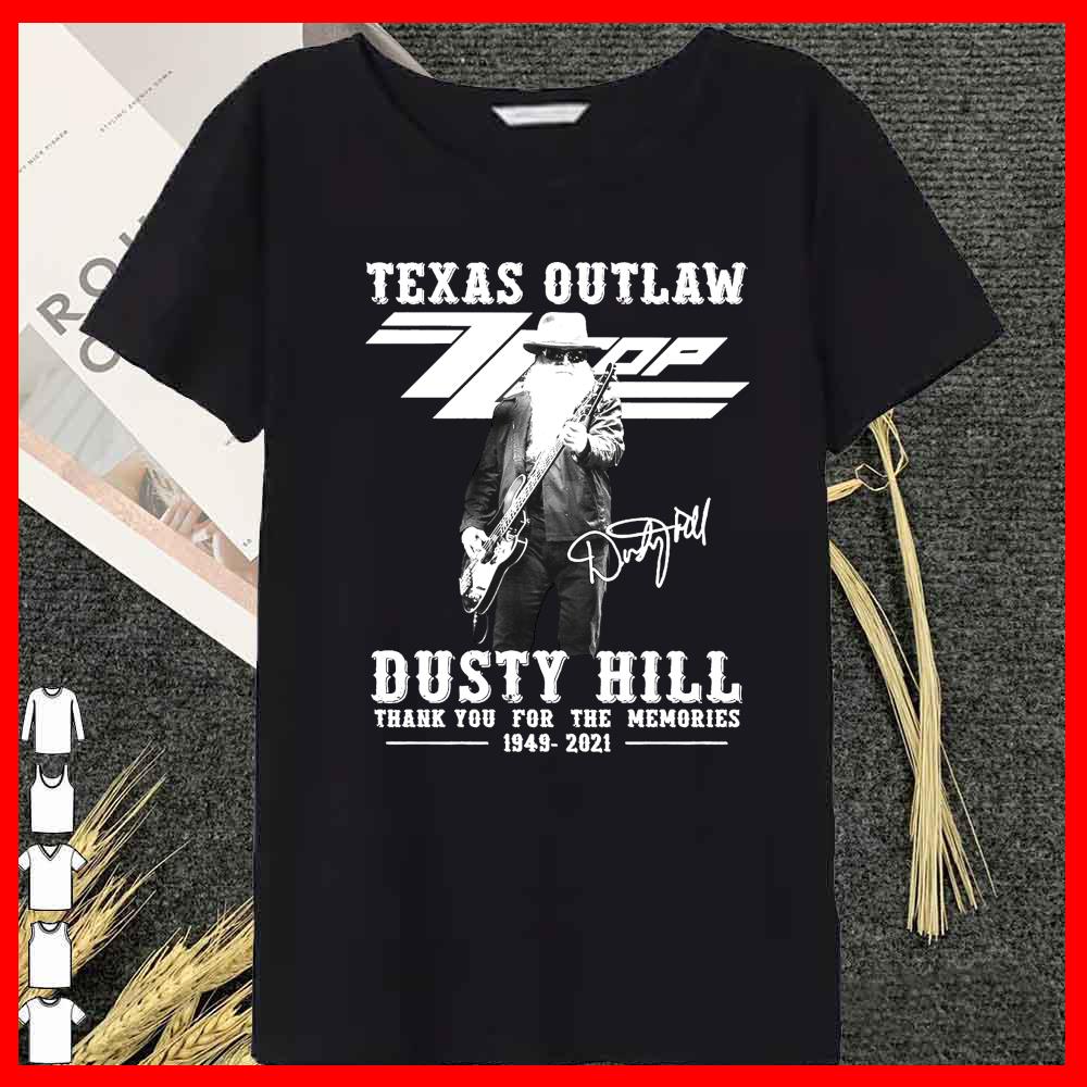 Texas OutLaw Dusty Hill 1949 2021 Signature thank you for the Memories Shirt 9 Texas OutLaw Dusty Hill 1949 2021 Signature thank you for the Memories Shirt