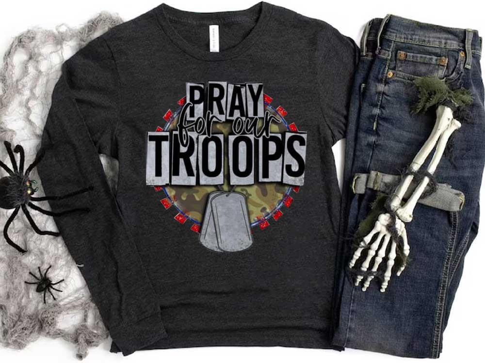 Pray For our Troops T-Shirt 9 Pray For our Troops T-Shirt