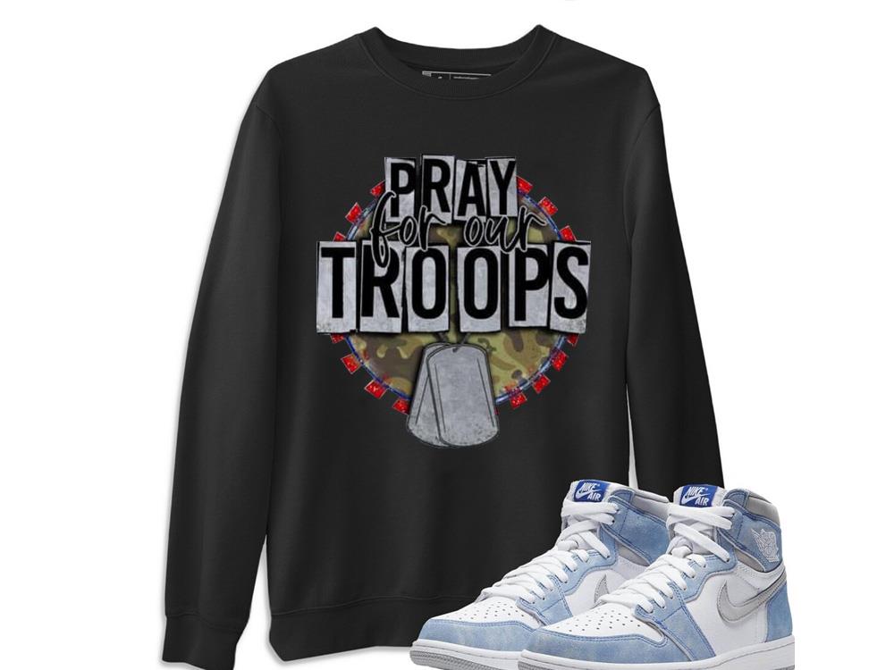 Pray For our Troops T-Shirt 10 Pray For our Troops T-Shirt