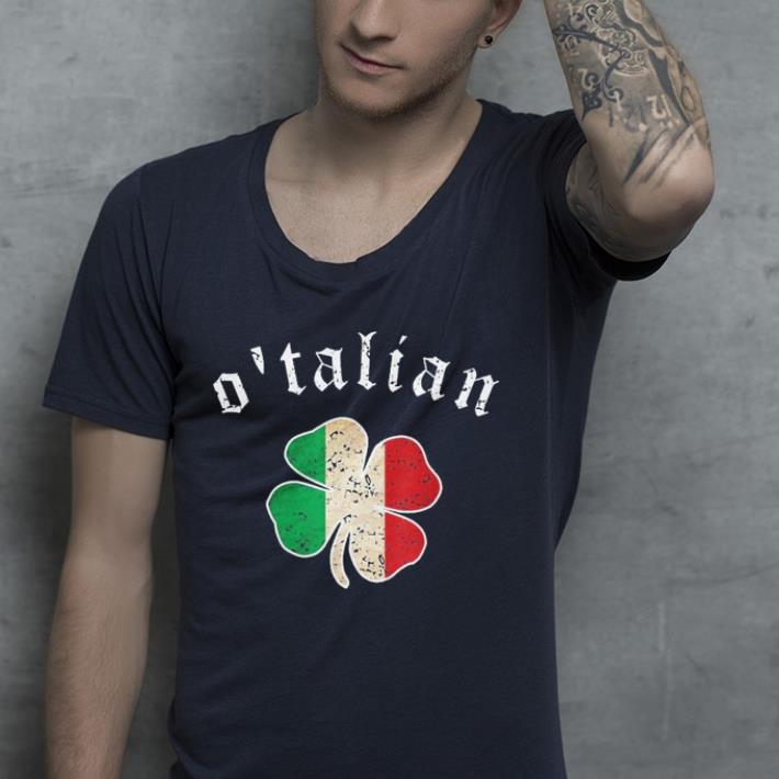 St Patricks Day Irish O talian Italy Shamrock shirt 4 - St Patricks Day Irish O'talian Italy Shamrock shirt