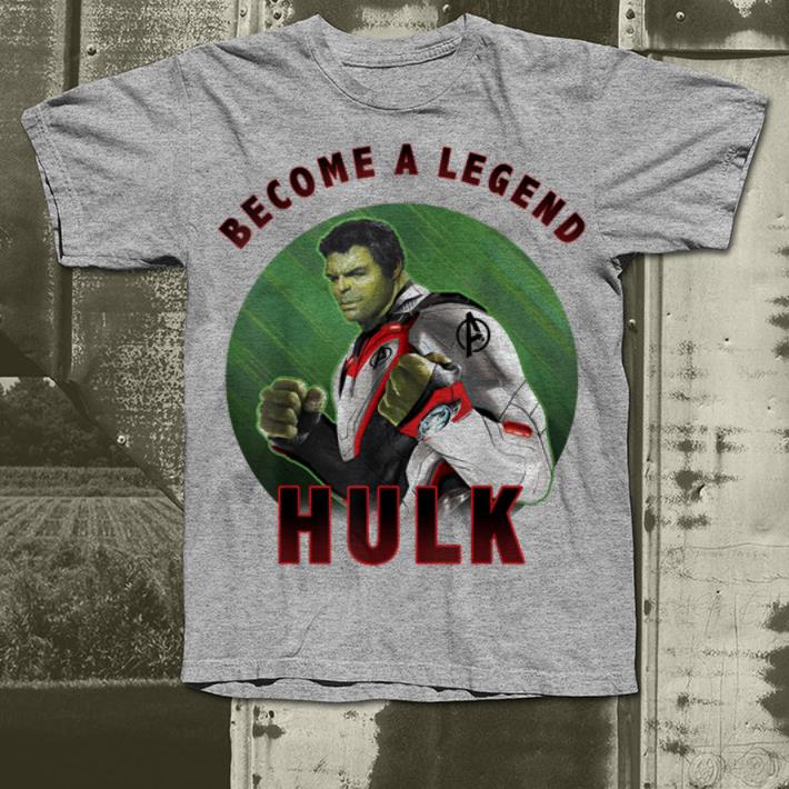 Marvel Avengers Endgame Become a Legend Hulk shirt 4 - Marvel Avengers Endgame Become a Legend Hulk shirt