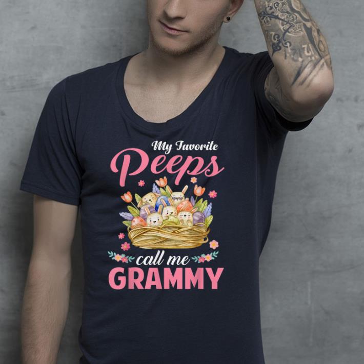 My Favorite Peeps Call Me Grammy shirt 4 - My Favorite Peeps Call Me Grammy shirt