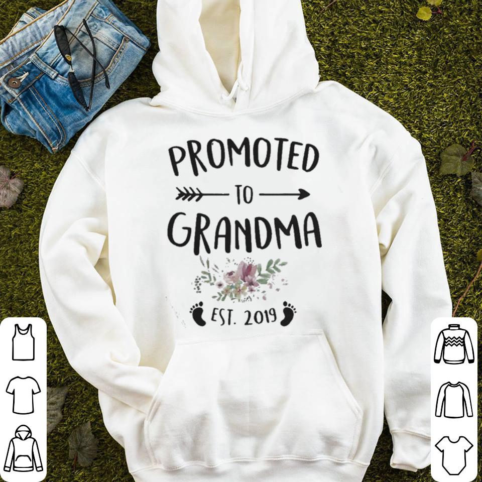 Promoted grandma Est 2019 shirt 4 - Promoted grandma Est 2019 shirt