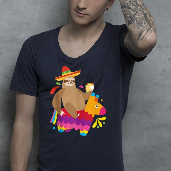 Sloth Ride Pinata Mexican Cinco De Mayo shirt Sloth Ride Pinata Mexican Cinco De Mayo shirt 4 - Sloth Ride Pinata Mexican Cinco De Mayo shirt