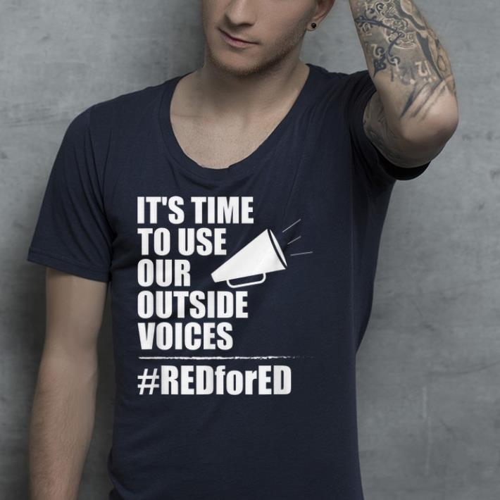 Time to Use Our Outside Voices Teachers Unite shirt Time to Use Our Outside Voices Teachers Unite shirt 4 - Time to Use Our Outside Voices Teachers Unite shirt