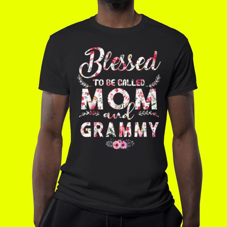 Blessed To Be Called Mom And Grammy Mother Day Floral shirt 4 - Blessed To Be Called Mom And Grammy Mother Day Floral shirt