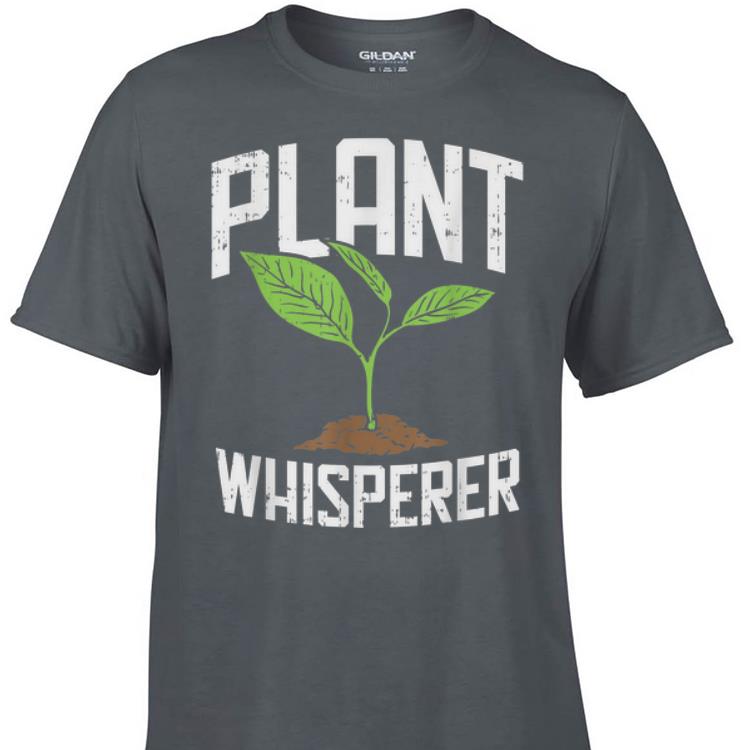 Awesome Plant Whisperer Gardening shirt 1 - Awesome Plant Whisperer Gardening shirt