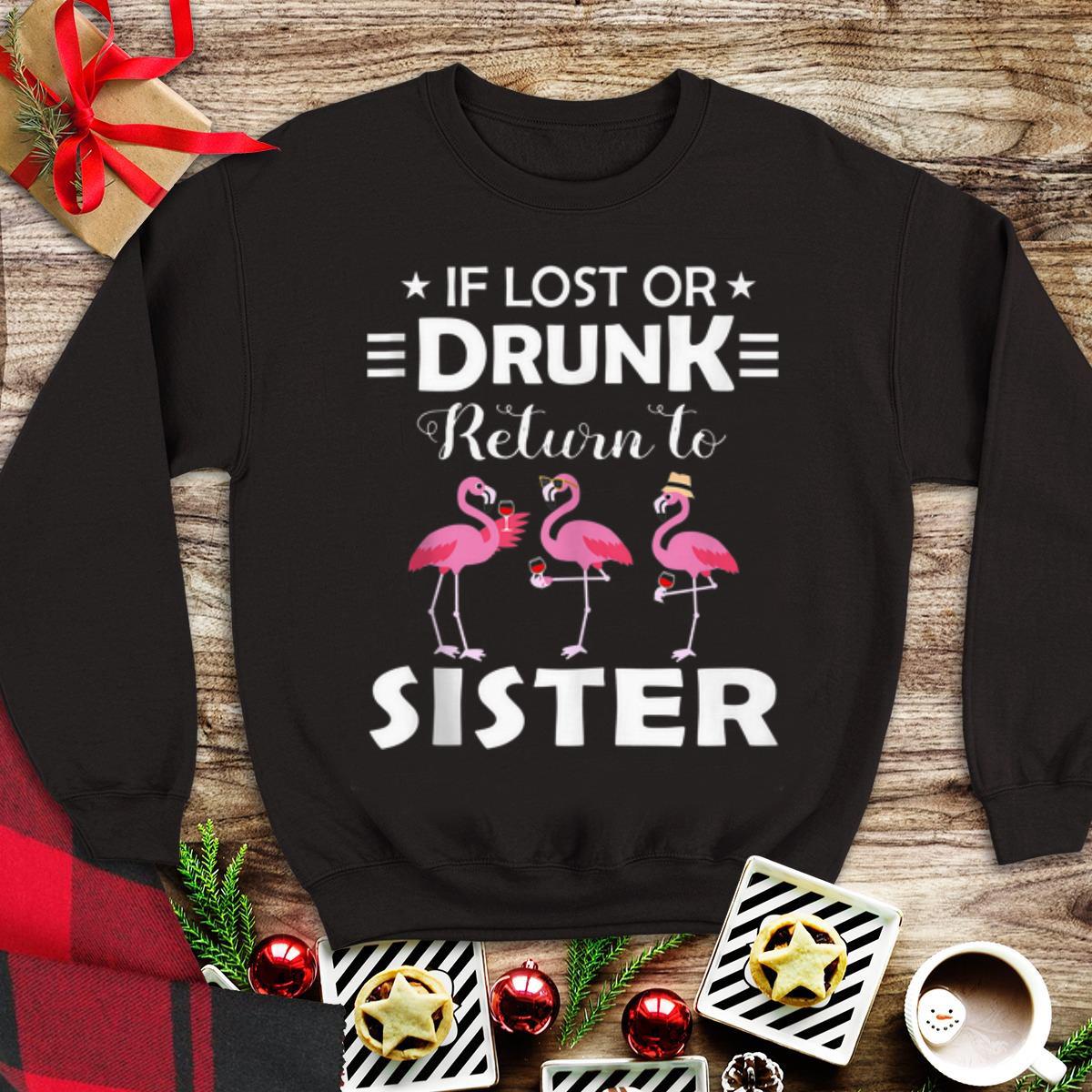 If Lost Or Drunk Return To Sister Flamingo tank top 1 - If Lost Or Drunk Return To Sister Flamingo tank top