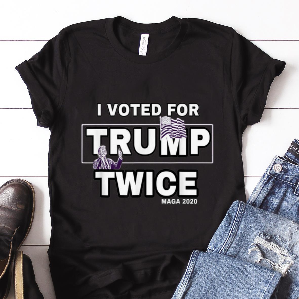 Nice Trend I Vote For Trump Twice Maga 2020 shirt 1 - Nice Trend I Vote For Trump Twice Maga 2020 shirt