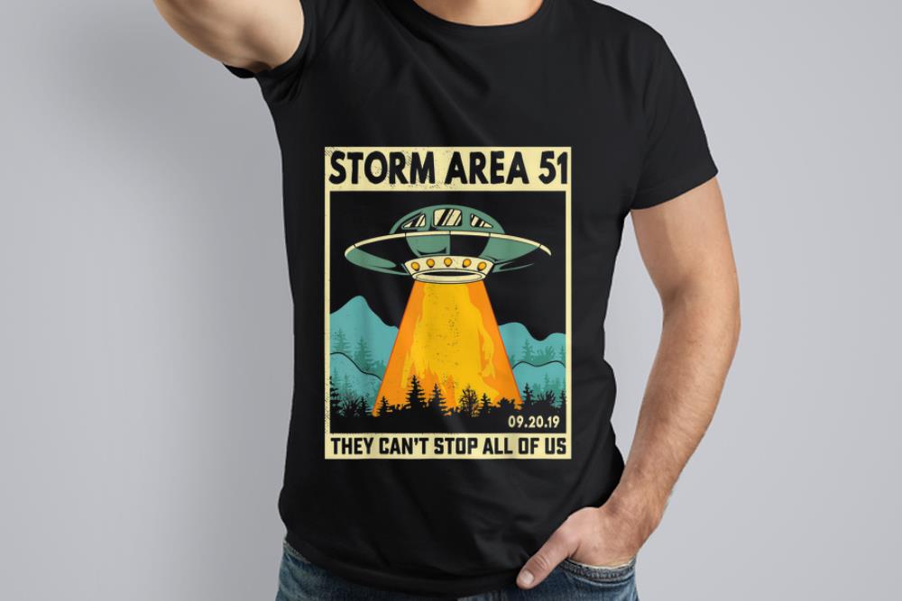 Nice Trend UFO Alien Storm Area 51 They Can t Stop All Of Us shirt 1 - Nice Trend UFO Alien Storm Area 51 They Can't Stop All Of Us shirt