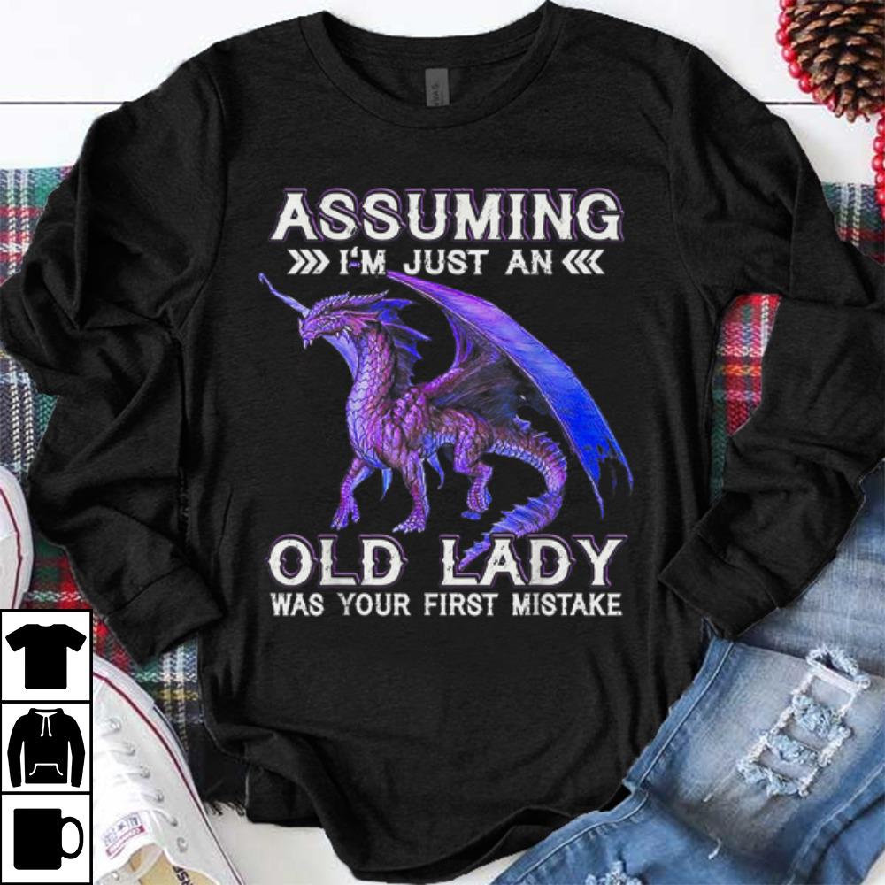 Premium Dragon Assuming I m Just An Old lady Was Your First Mistake shirt 1 - Premium Dragon Assuming I'm Just An Old lady Was Your First Mistake shirt