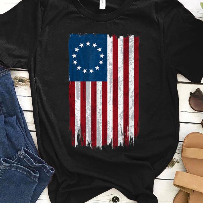 Premium First American Betsy Ross Flag 4th Of July For Usa Independence shirt 1 - Premium First American Betsy Ross Flag 4th Of July For Usa Independence shirt