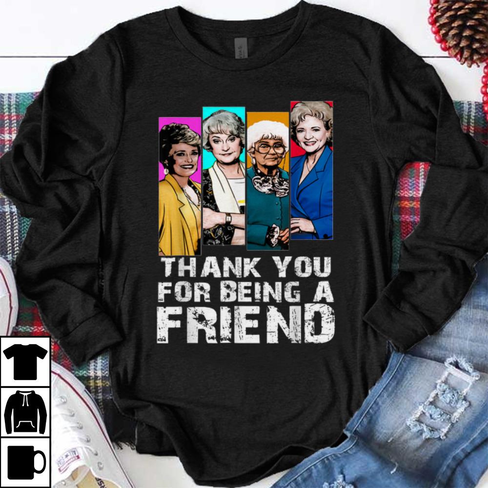 Premium Thank You For Being A Friend Golden Girl shirt 1 - Premium Thank You For Being A Friend Golden Girl shirt