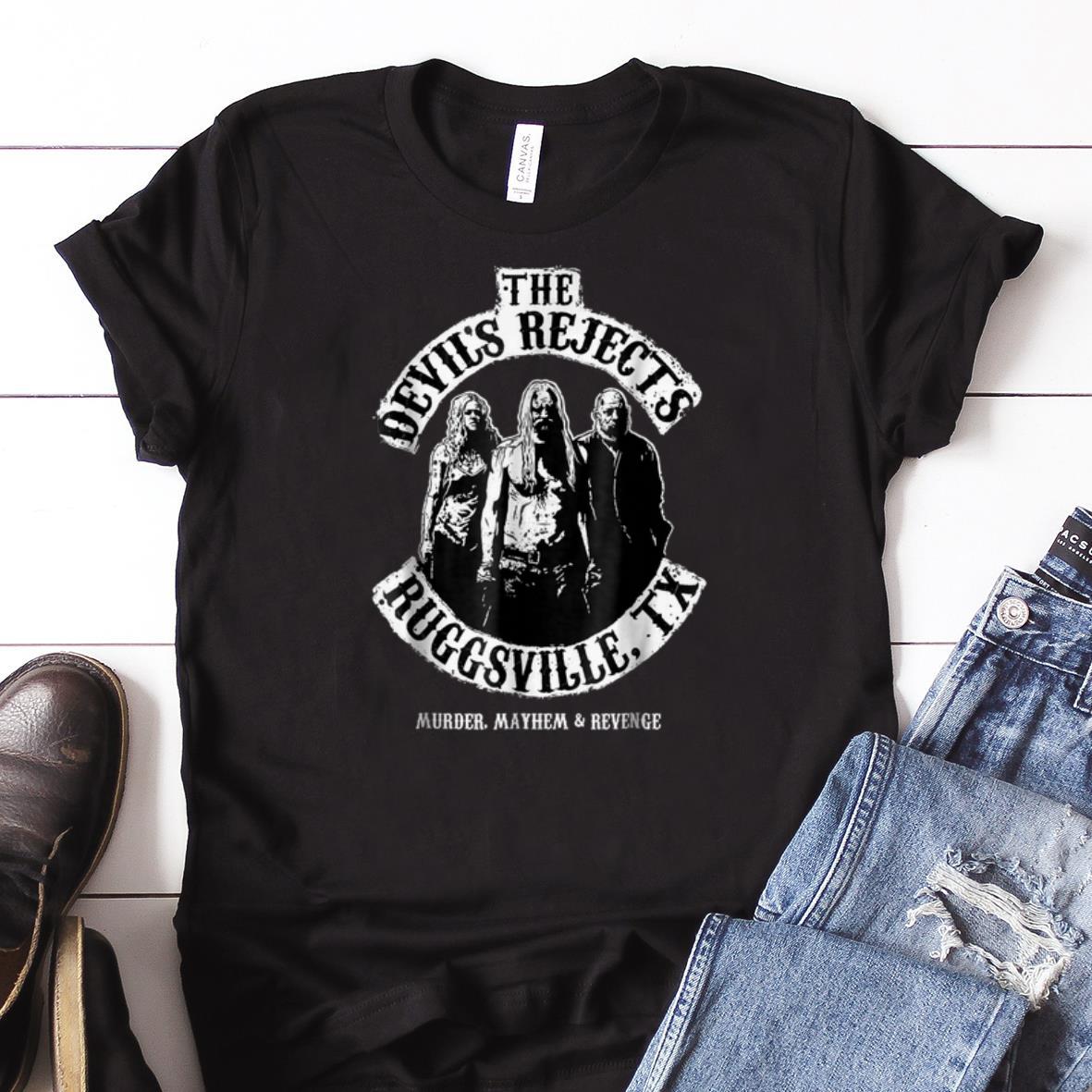 Awesome The Devil s Rejects Ruggsville Tx shirt 1 - Awesome The Devil's Rejects Ruggsville Tx shirt