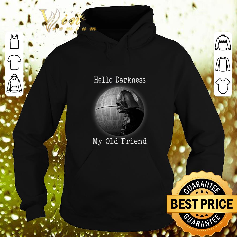 Cool Darth Vader Hello Darkness My Old Friend Death Star shirt 4 - Cool Darth Vader Hello Darkness My Old Friend Death Star shirt