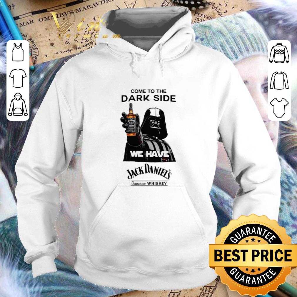 Cool Darth Vader come to the dark side we have Jack Daniel s whiskey shirt 4 - Cool Darth Vader come to the dark side we have Jack Daniel's whiskey shirt