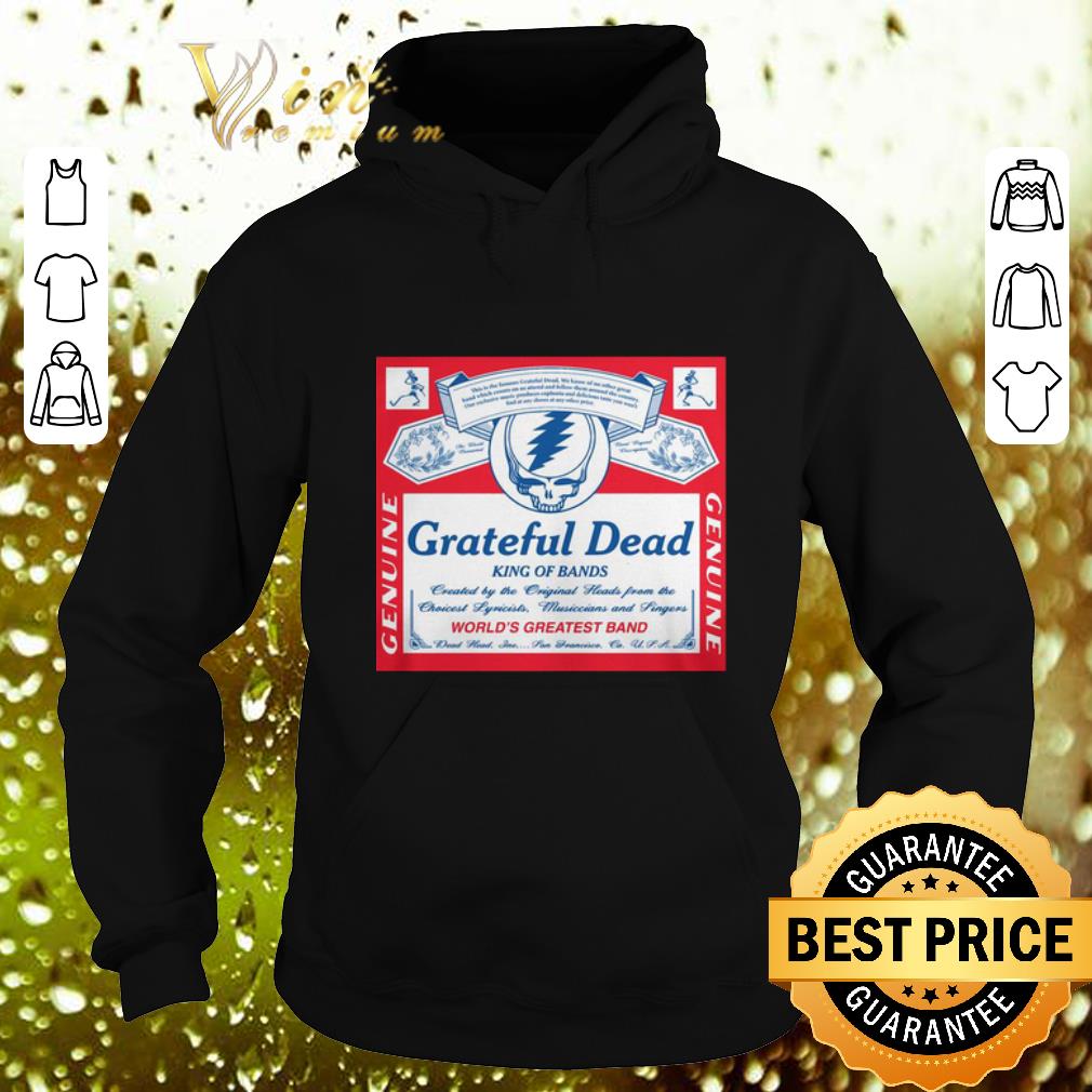 Nice Grateful Dead King of bands world s greatest band shirt 4 - Nice Grateful Dead King of bands world's greatest band shirt