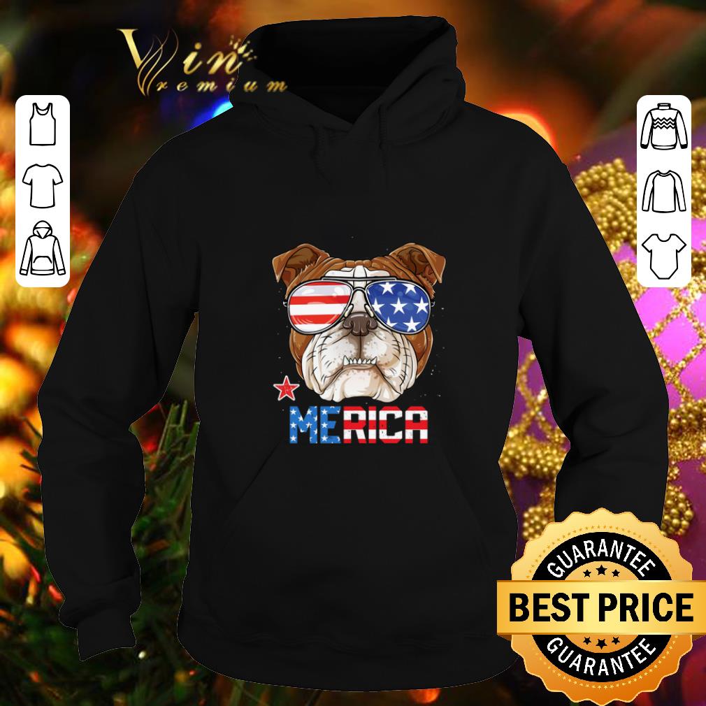 Nice Sunglass Bulldog Merica 4th July independence day American flag shirt 4 - Nice Sunglass Bulldog Merica 4th July independence day American flag shirt