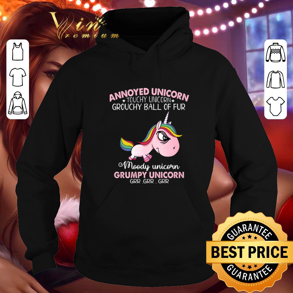 Official Annoyed unicorn touchy unicorn grouchy ball of fur moody unicorn shirt 4 - Official Annoyed unicorn touchy unicorn grouchy ball of fur moody unicorn shirt