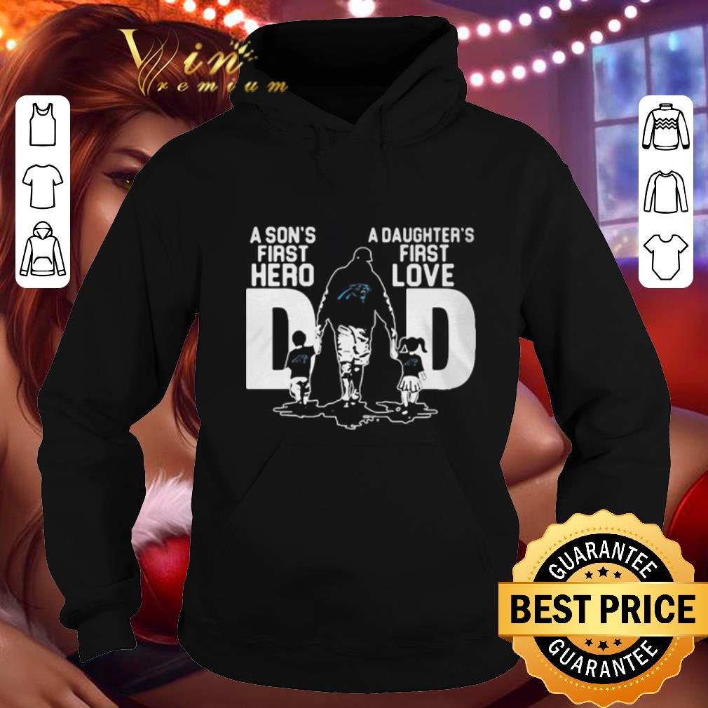 Official Carolina Panthers a Son s first hero a Daughter s first love shirt 4 - Official Carolina Panthers a Son’s first hero a Daughter’s first love shirt