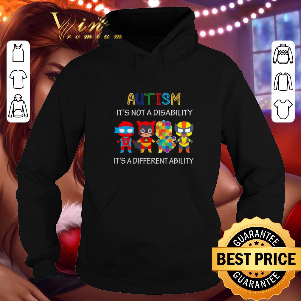 Cool Superhero Autism it s not a disability it s a different ability shirt 4 - Cool Superhero Autism it's not a disability it's a different ability shirt