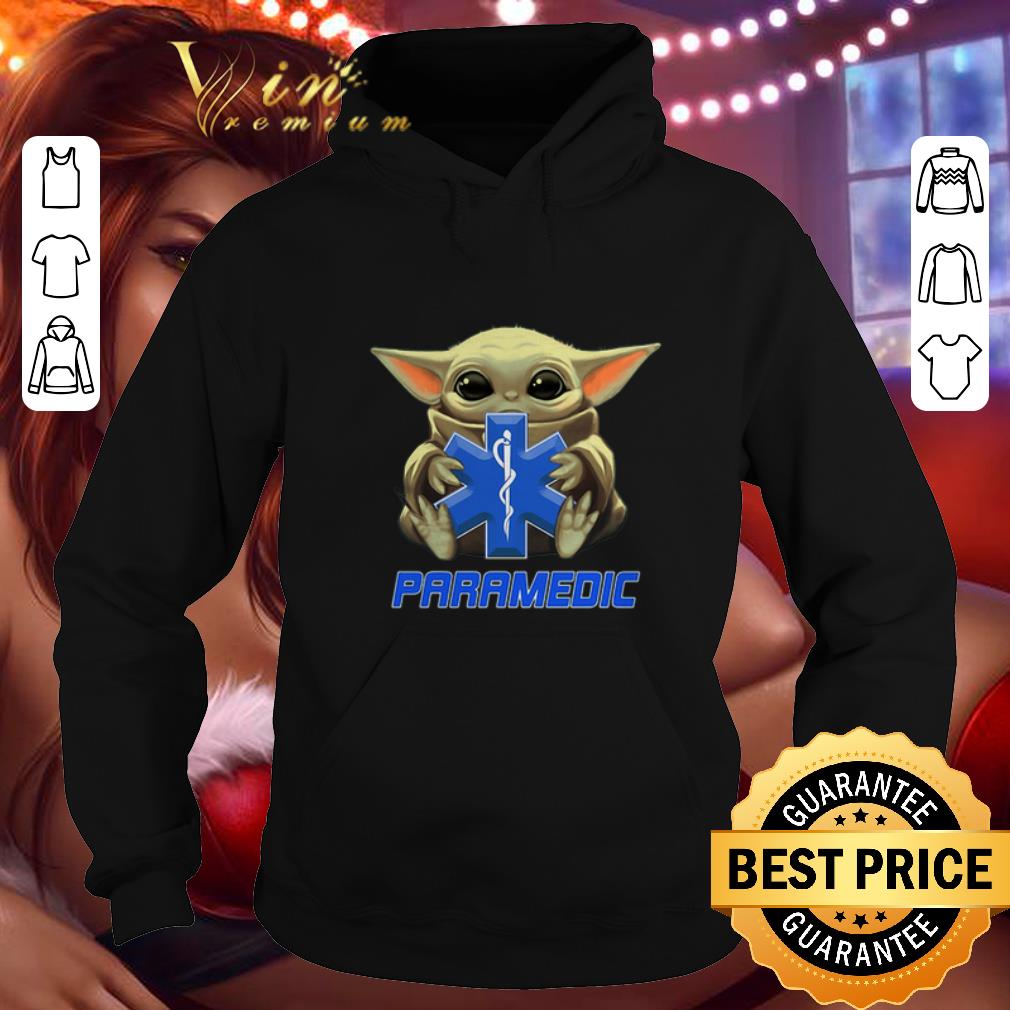 Nice Baby Yoda hug Paramedic Medical Star Wars Mandalorian shirt 4 - Nice Baby Yoda hug Paramedic Medical Star Wars Mandalorian shirt