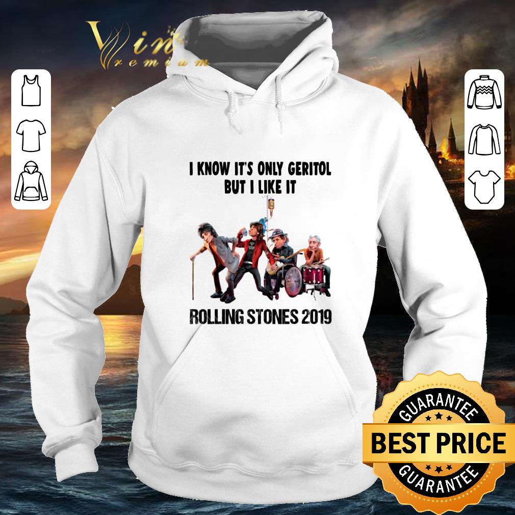 Nice I know it's only geritol but i like it Rolling Stones 2019 shirt Nice I know it s only geritol but i like it Rolling Stones 2019 shirt 4 - Nice I know it's only geritol but i like it Rolling Stones 2019 shirt