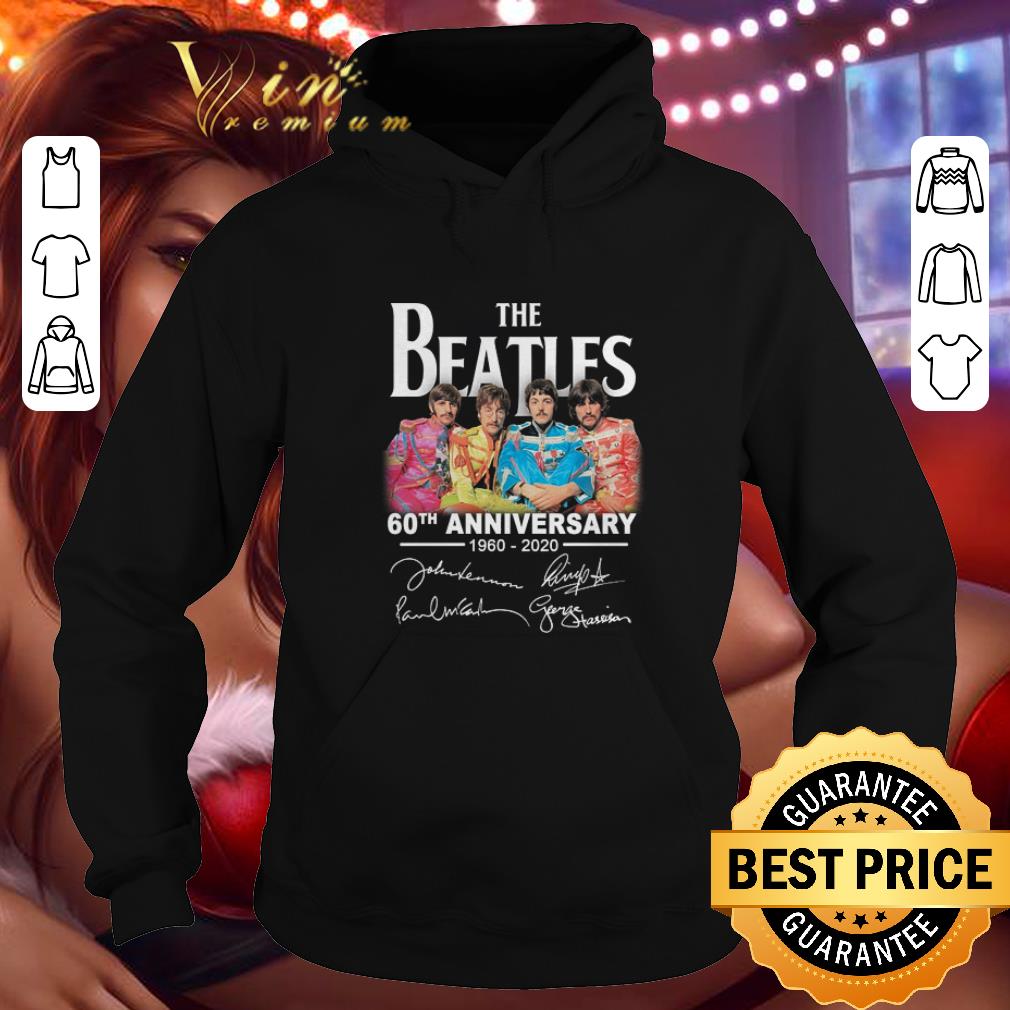 Nice The Beatles 60th Anniversary 1960 2020 all signature shirt 4 - Nice The Beatles 60th Anniversary 1960-2020 all signature shirt