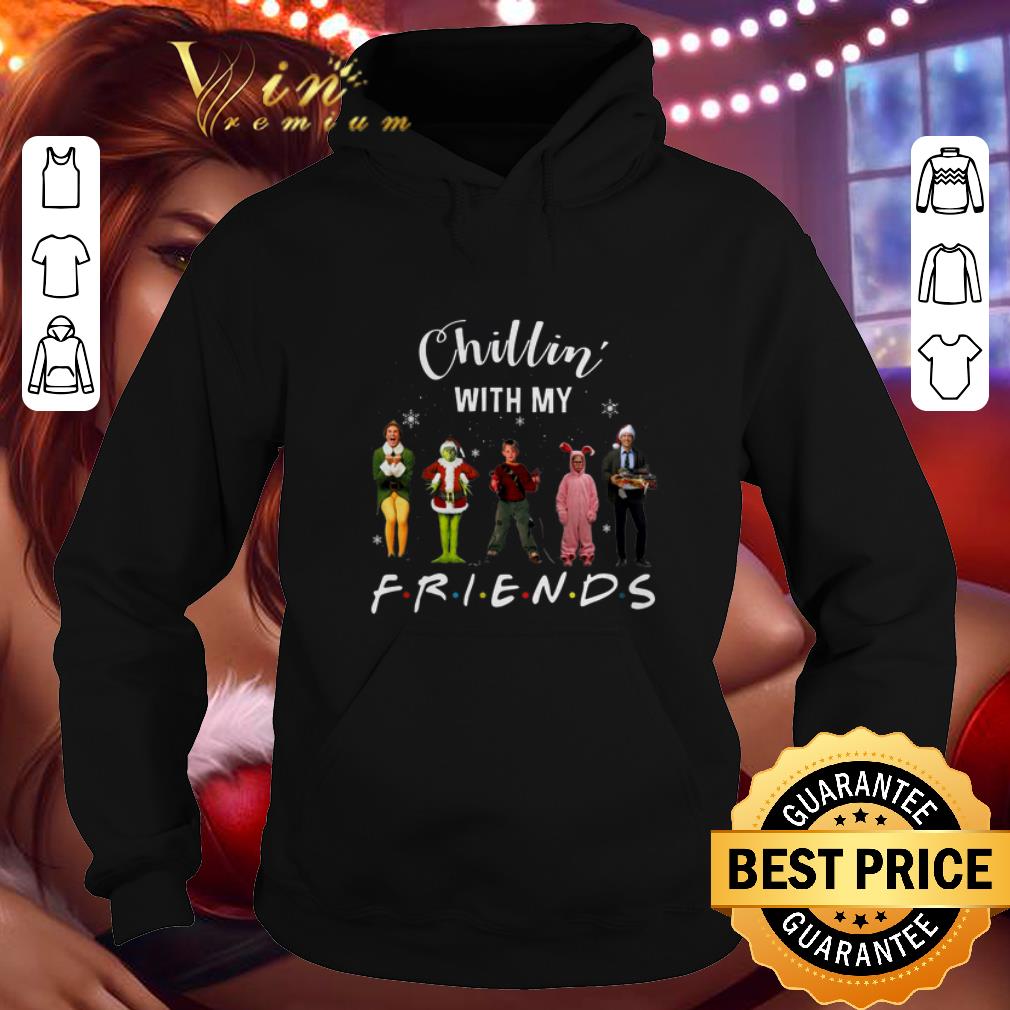 Official Chillin' with my Friends Grinch Elf Home Alone Characters shirt Official Chillin with my Friends Grinch Elf Home Alone Characters shirt 4 - Official Chillin' with my Friends Grinch Elf Home Alone Characters shirt