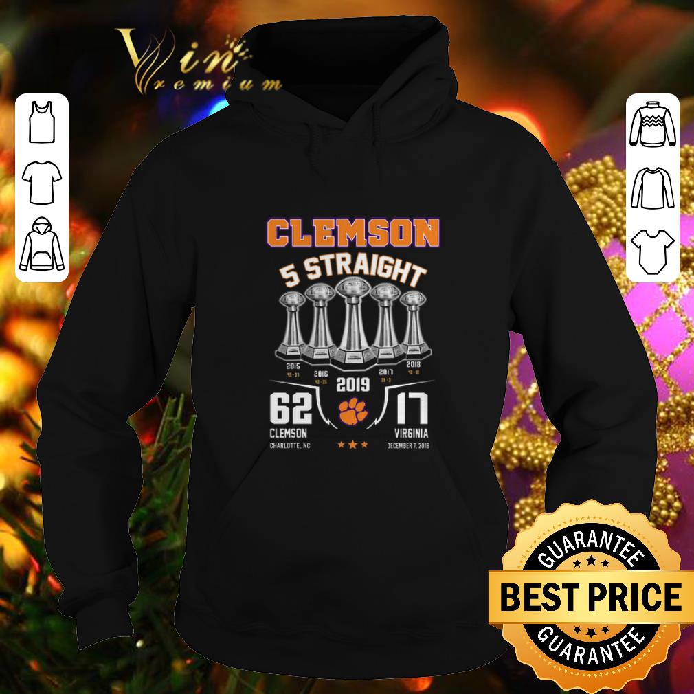 Official Clemson Tigers 5 Straight 2019 62 17 Clemson Virginia shirt Official Clemson Tigers 5 Straight 2019 62 17 Clemson Virginia shirt 4 - Official Clemson Tigers 5 Straight 2019 62 17 Clemson Virginia shirt