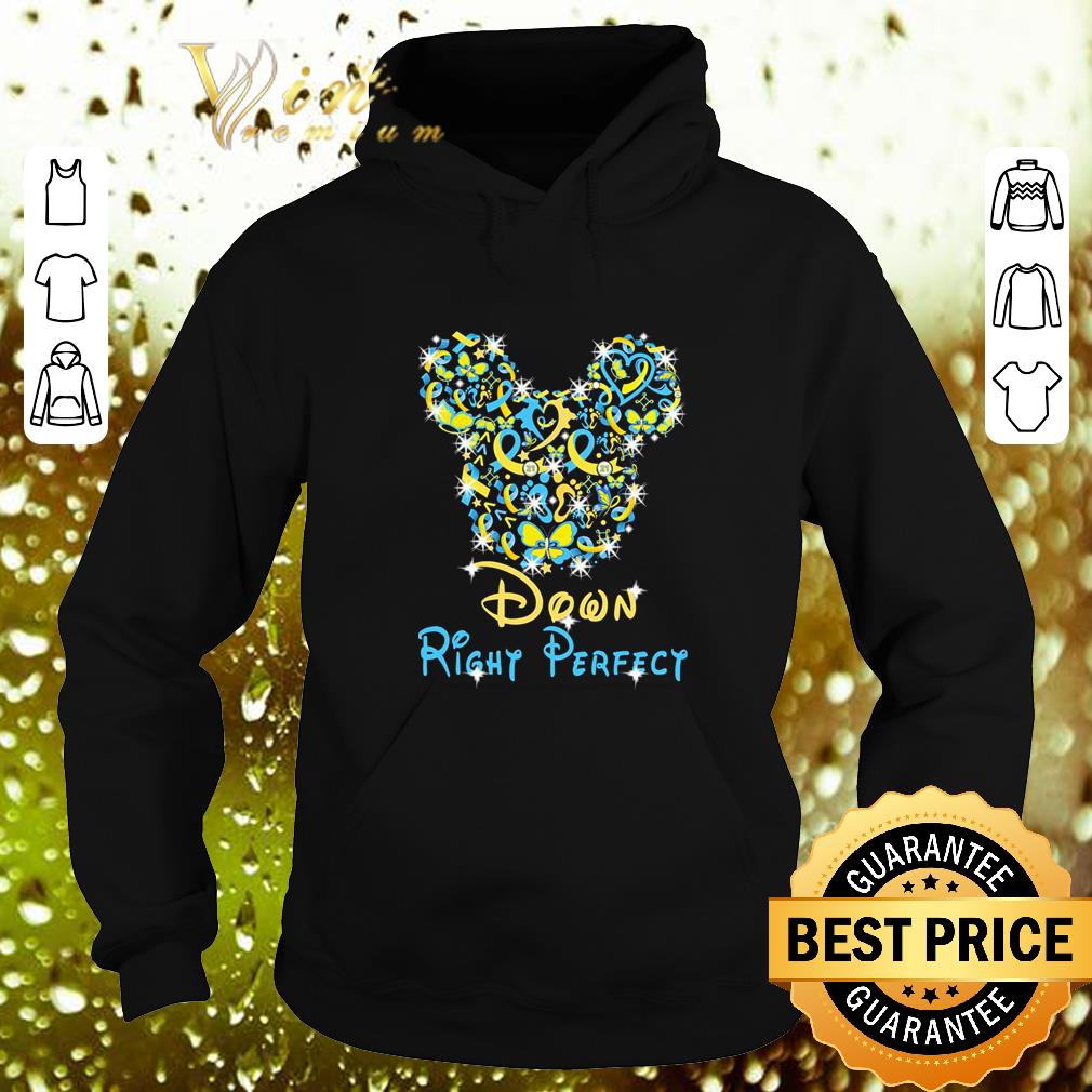 Official Down Right Perfect Mickey Mouse Disney shirt 4 - Official Down Right Perfect Mickey Mouse Disney shirt