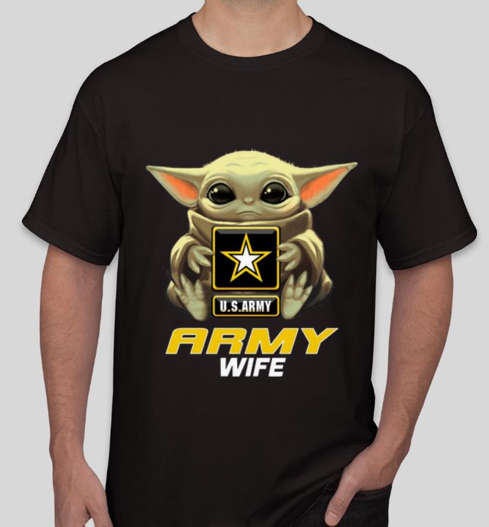 Top Army Wife Baby Yoda Hug U S ARMY shirt 4 - Top Army Wife Baby Yoda Hug U.S.ARMY shirt