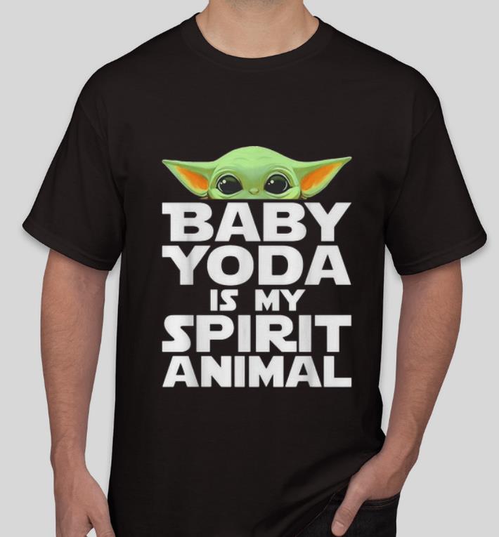 Awesome Baby Yoda Is My Spirit Animal shirt Awesome Baby Yoda Is My Spirit Animal shirt 4 - Awesome Baby Yoda Is My Spirit Animal shirt