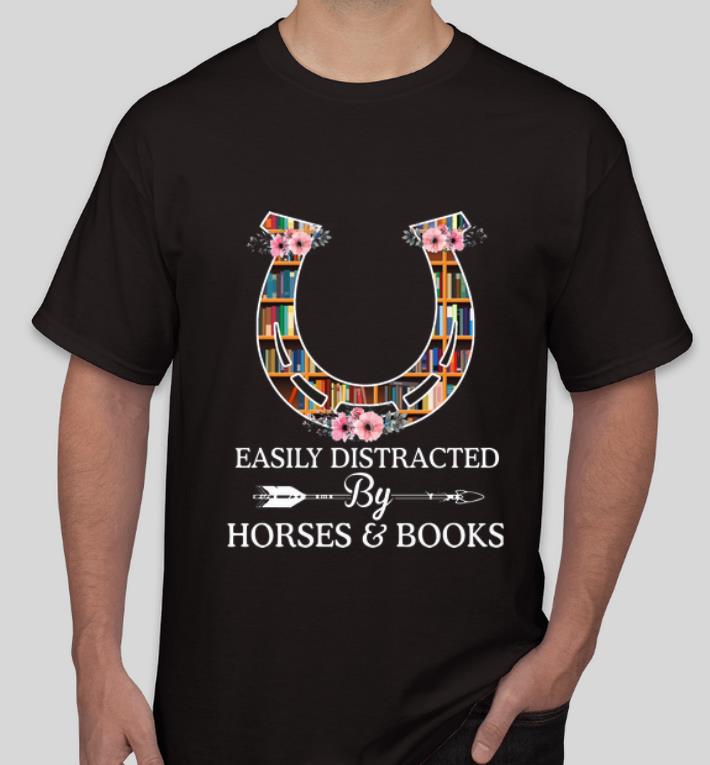 Awesome Easily Distracted By Horses And Books Horseshoe Library shirt 4 - Awesome Easily Distracted By Horses And Books Horseshoe Library shirt