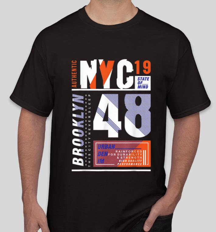 Nice New York City Brooklyn This City Never Sleep shirt 4 - Nice New York City Brooklyn This City Never Sleep shirt