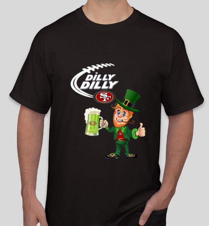 Great Uncle Sam Dilly Dilly San Francisco 49ers shirt 4 - Great Uncle Sam Dilly Dilly San Francisco 49ers shirt