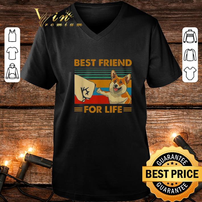 Nice Corgi Best friend for life vintage shirt Nice Corgi Best friend for life vintage shirt 4 - Nice Corgi Best friend for life vintage shirt